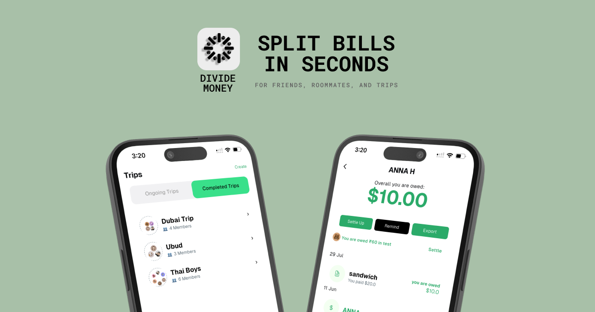 Divide | Bill Splitting App for Friends, Trips, and Roommates